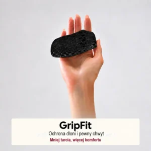 GripFit — ochrona dłoni i pewny chwyt